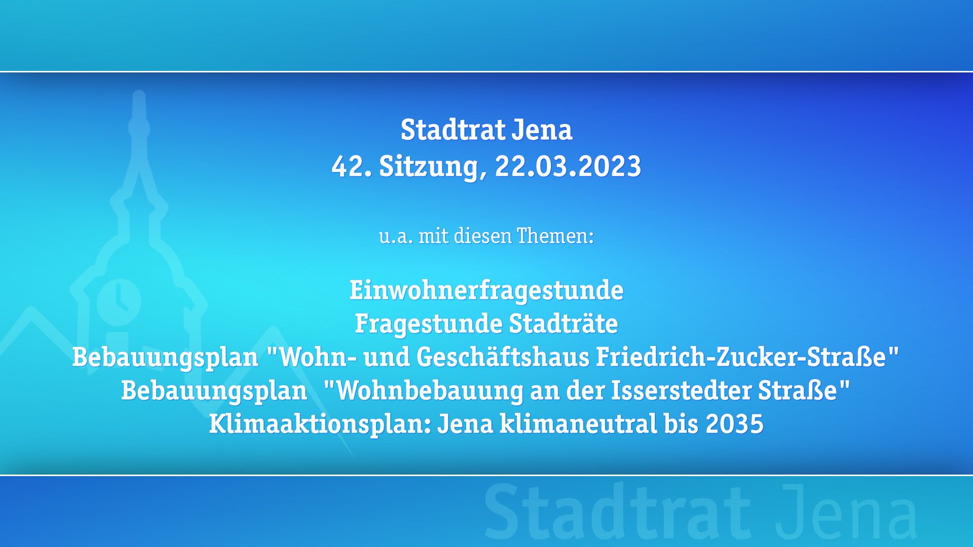 Stadtratssitzung vom 22.03.2023 