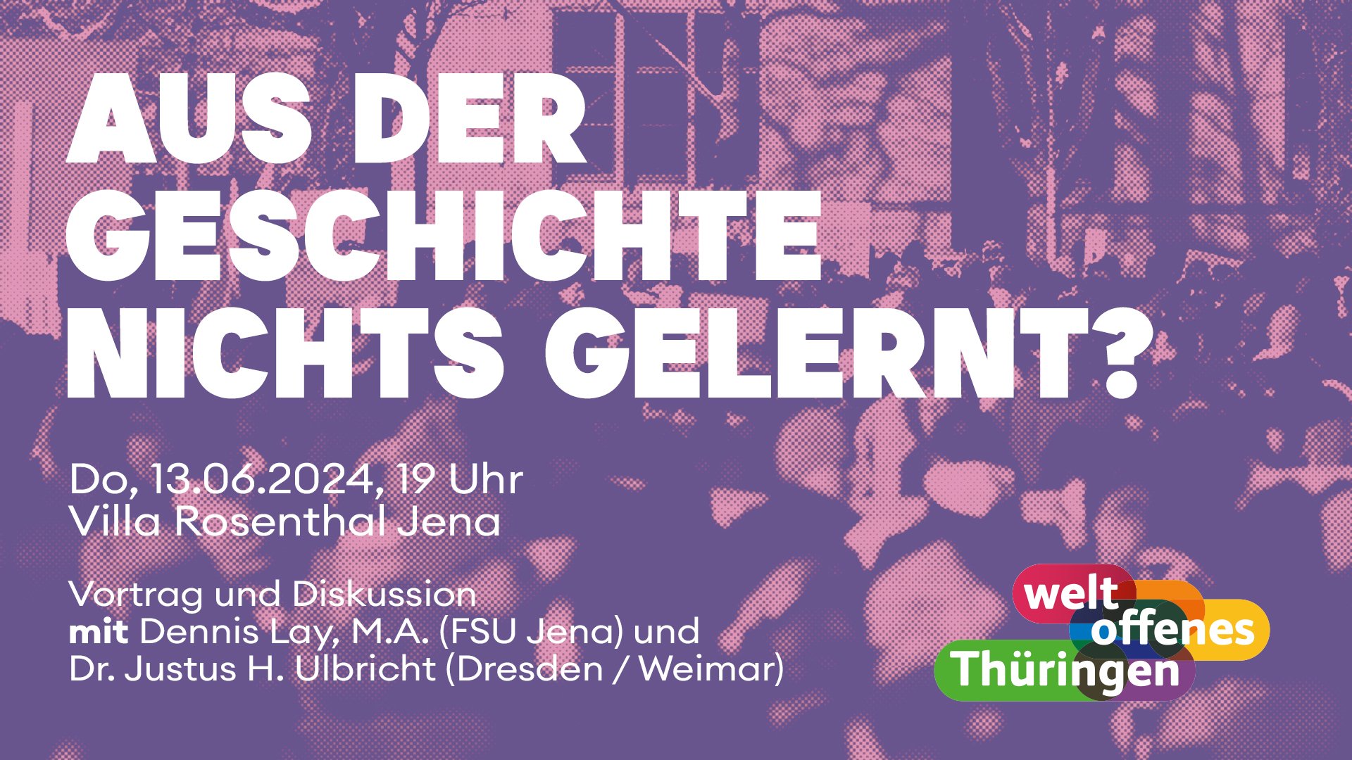 Aus der Geschichte nichts gelernt? Thüringen als völkischer Aufmarschraum in den 1920er und 2020er Jahren Aus der Geschichte nichts gelernt? Thüringen als völkischer Aufmarschraum in den 1920er und 2020er Jahren