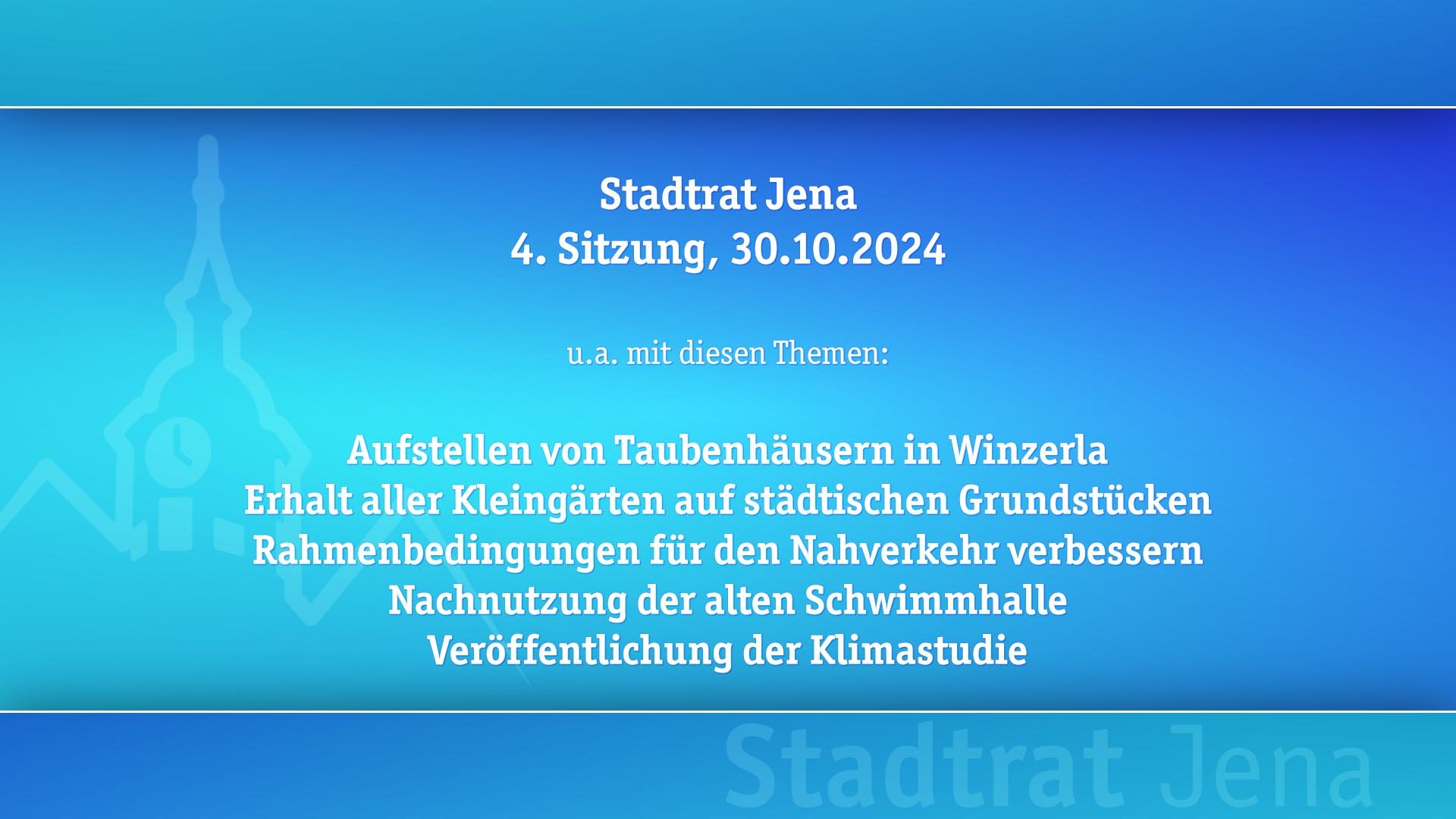 Stadtratssitzung vom 30.10.2024