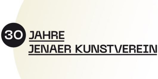 Jubiläumsausstellung des Jenaer Kunstvereins 