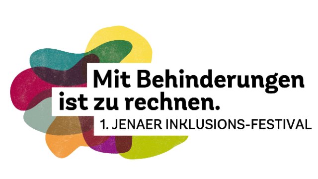 1. Jenaer Inklusions-Festival wird verschoben