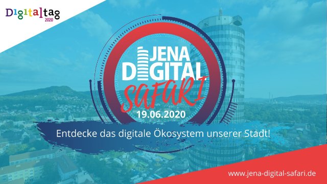 Auf Entdeckungstour zur JENA Digital Safari 