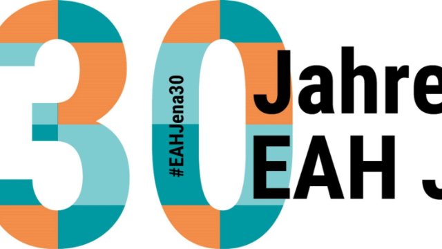 30-jähriges Jubiläum der EAH Jena wird digital gefeiert