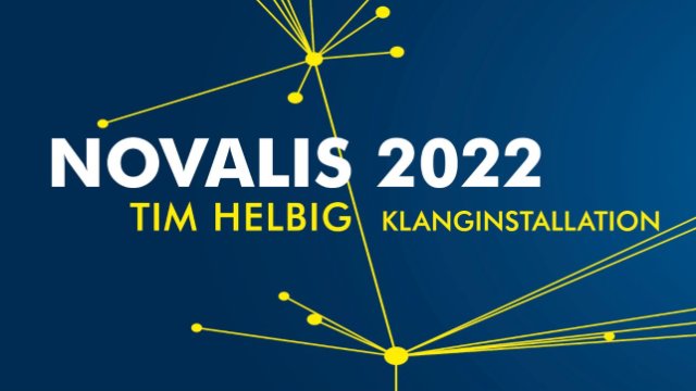 Romantikerhaus: Novalis-Ausstellung mit Klanginstallation 