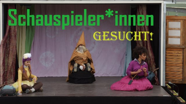 Freie Bühne sucht zwei weitere Schauspieler