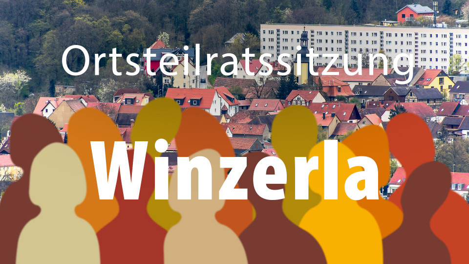 Ortsteilratssitzung Winzerla am 19. November