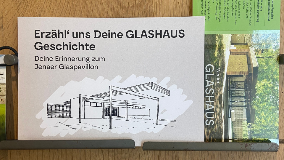 Erinnerungen ans GLASHAUS gesucht