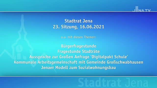 Stadtratssitzung vom 16.06.2021 