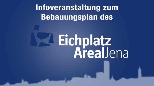 Bürgerinformation Eichplatz Baufeld A