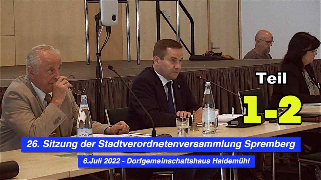 26.Sitzung der Stadtverordneten Spremberg Teil 01-02