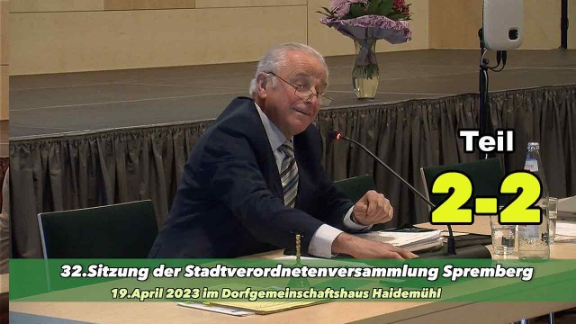 32.Sitzung der Stadtverordneten Spremberg Teil 02-02