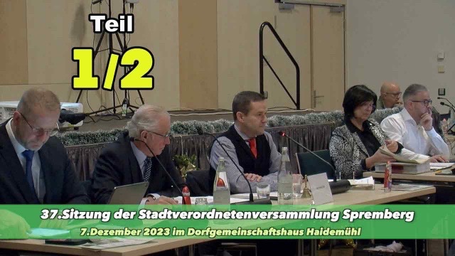 37. Sitzung der Stadtverordnetenversammlung Spremberg 1/2