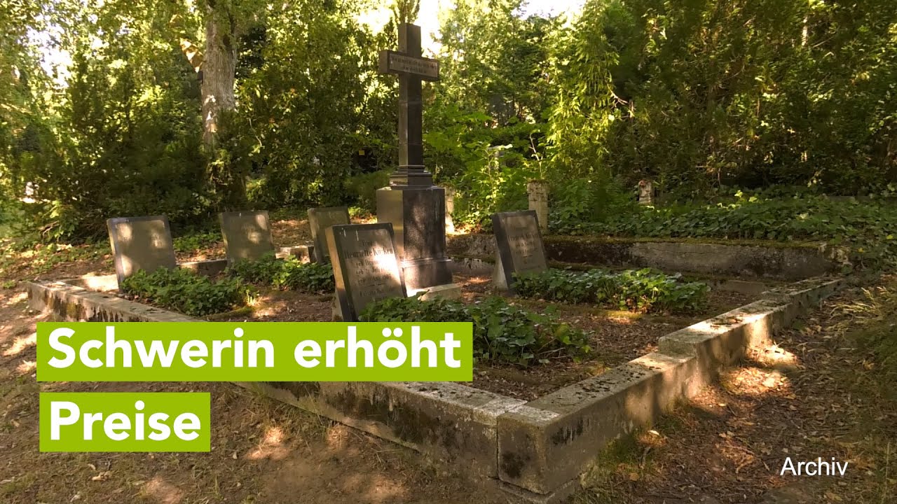 Bestattungen in Schwerin werden teurer