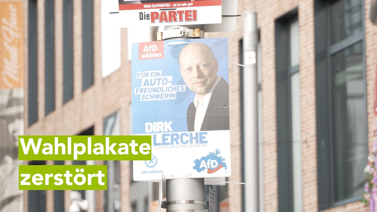 Schwerin: 170 Wahlplakate in einer Nacht demoliert