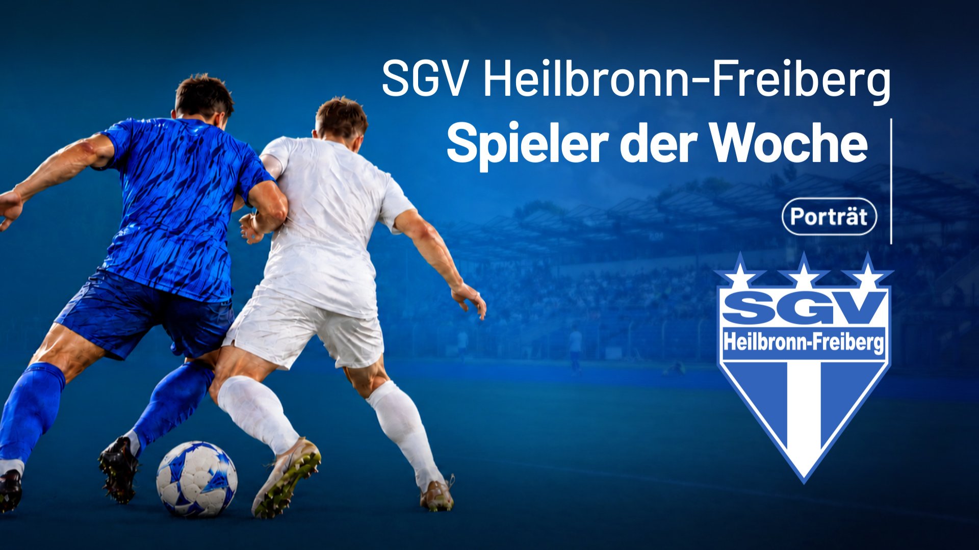 Spieler der Woche - SGV Spielerporträts Spieler der Woche - SGV Spielerporträts