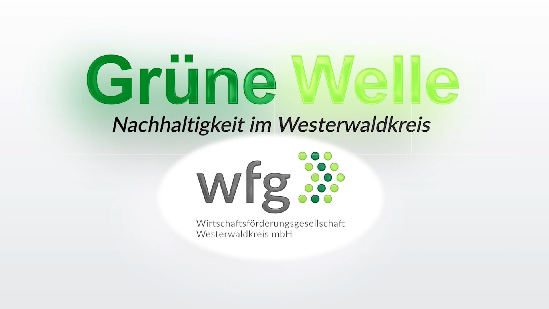 Grüne Welle – Nachhaltigkeit im Westerwaldkreis