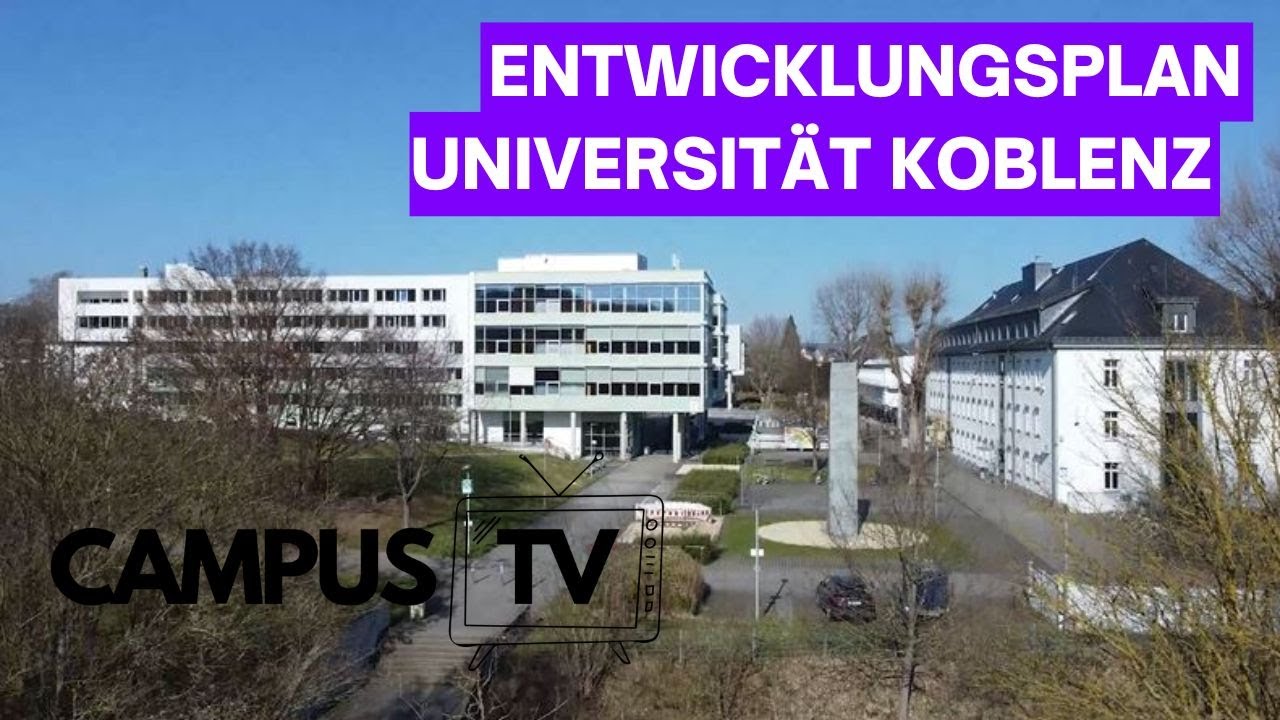 Universität Koblenz: Entwicklungsplan uk2030 | Campus TV