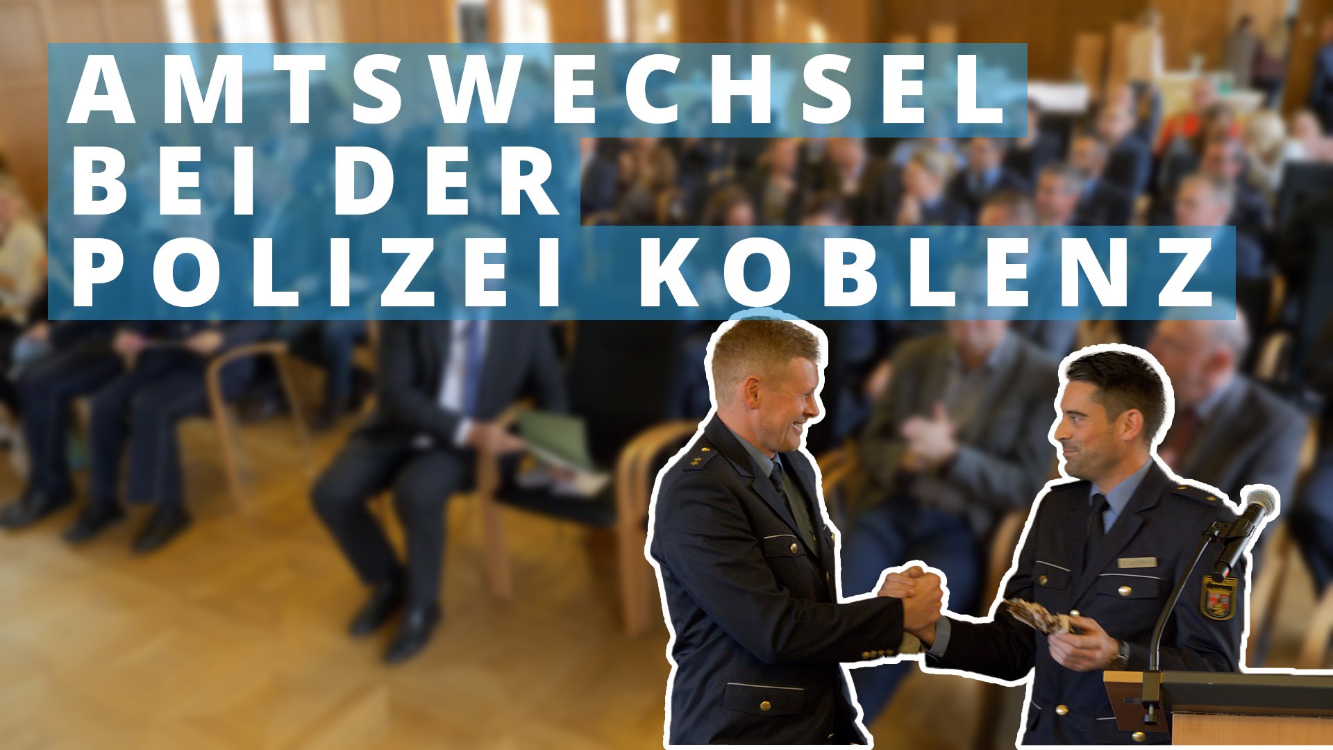 Amt des Polizeileiters Koblenz neu besetzt