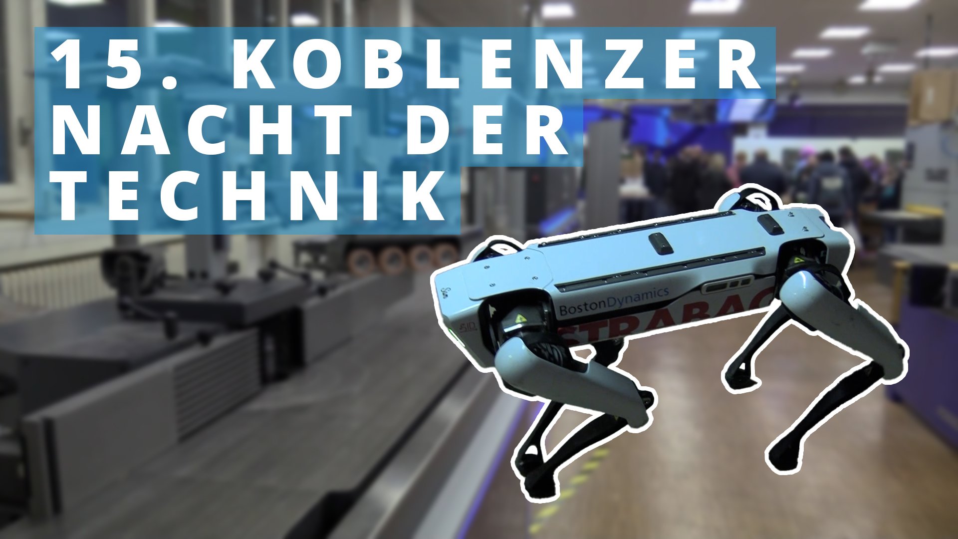 15. Koblenzer Nacht der Technik
