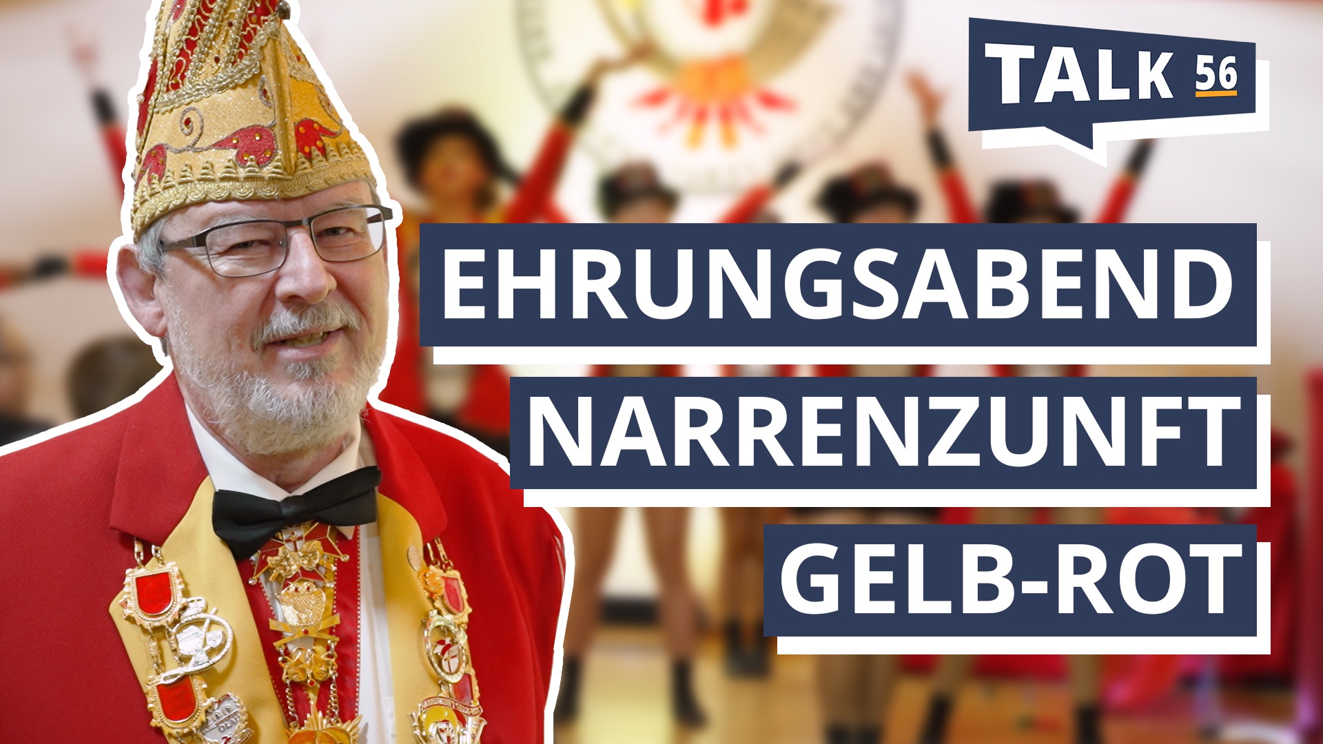 Kowelenz Olau! Ehrungsabend der Narrenzunft Gelb-Rot