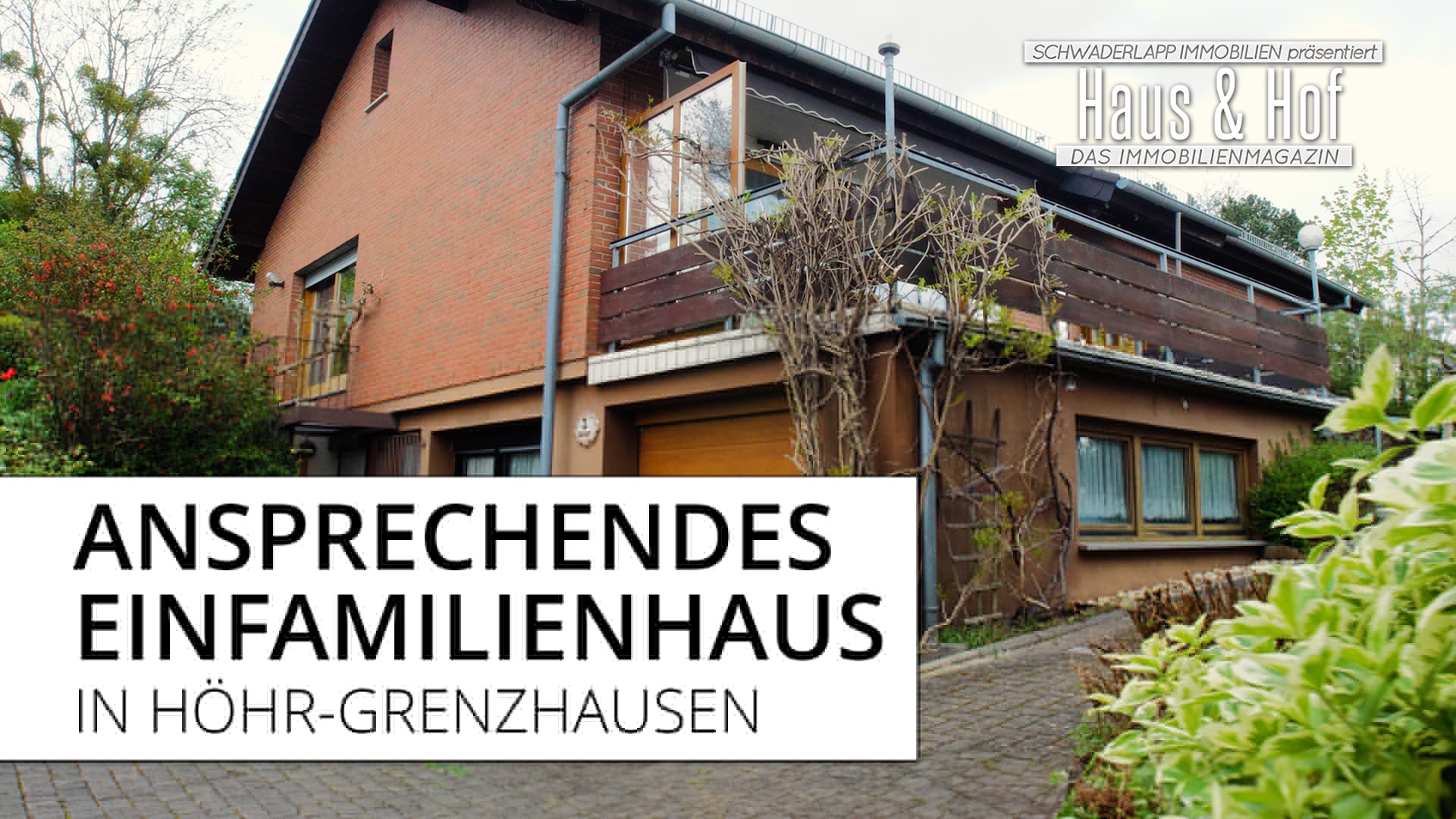 Ansprechendes Einfamilienhaus in Höhr-Grenzhausen