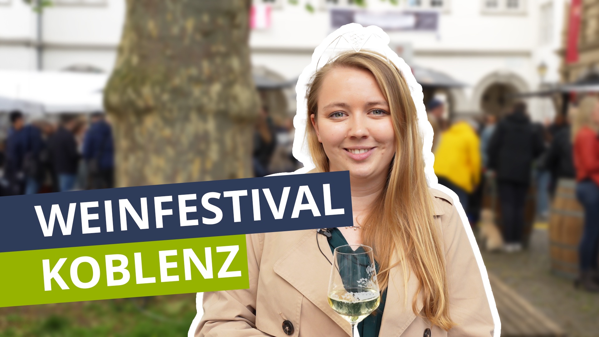 Weinfestival eröffnet - Koblenz feiert den Wein