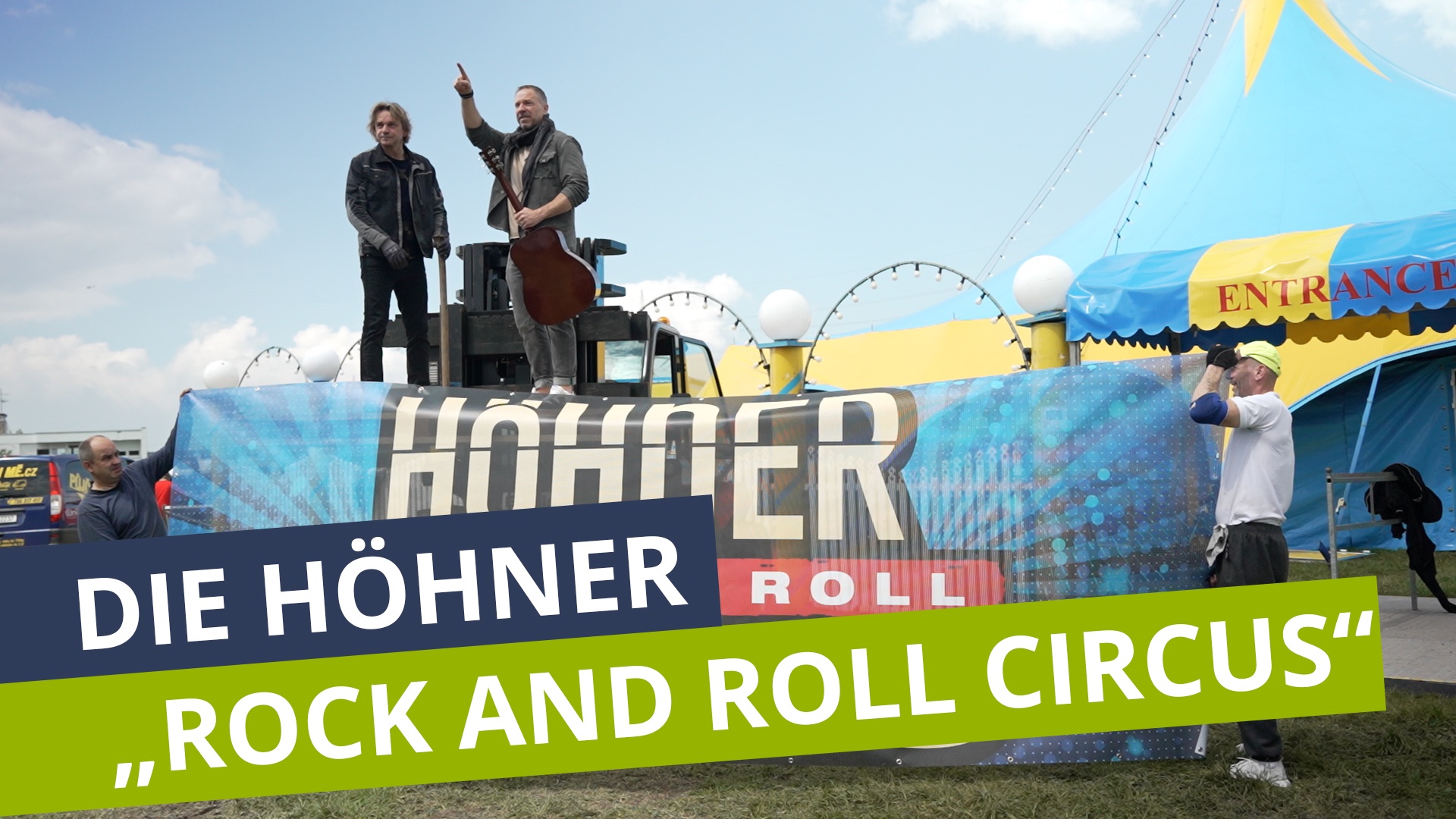 Blick hinter die Kulissen des Höhner Rock and Roll Circus
