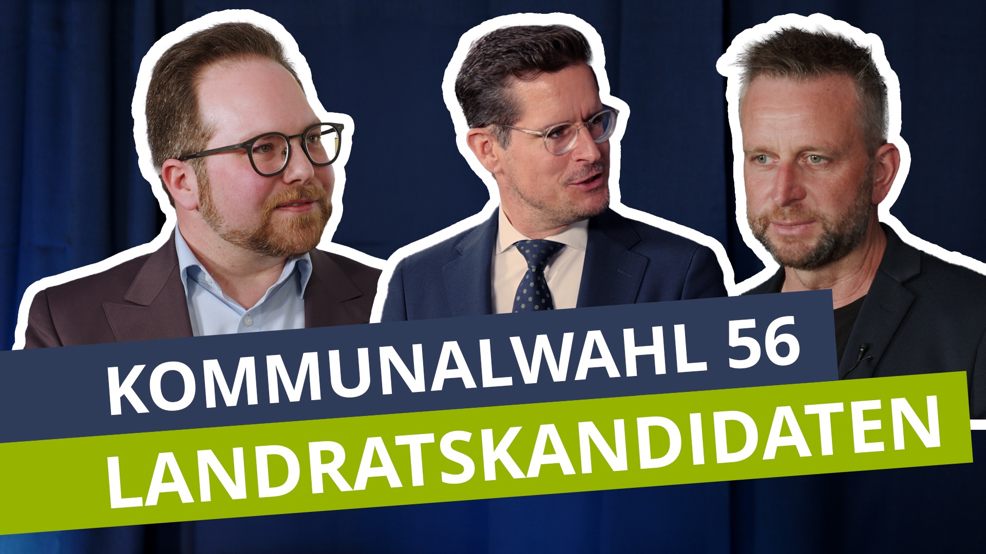 Kommunalwahl 56: Landratskandidaten im Vergleich
