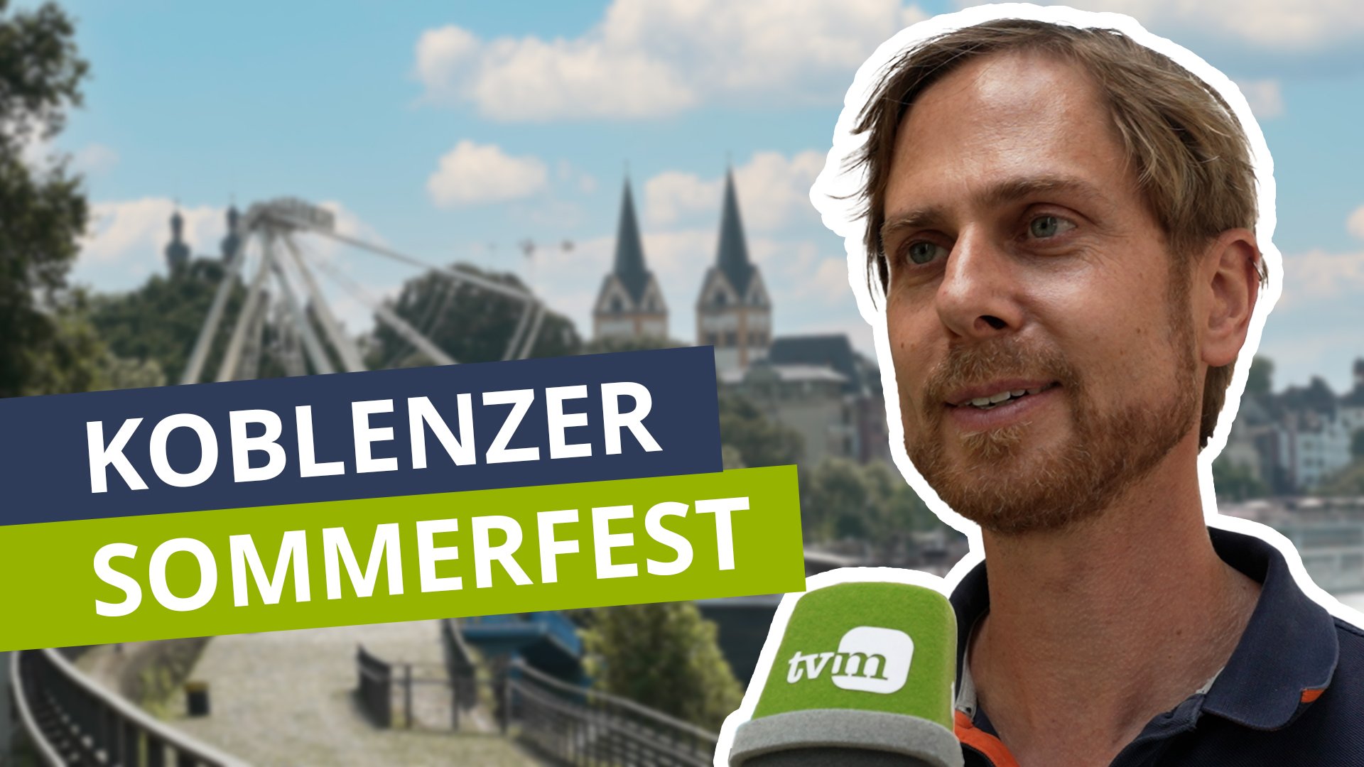 Koblenzer Sommerfest mit Rhein in Flammen - Das erwartet uns!