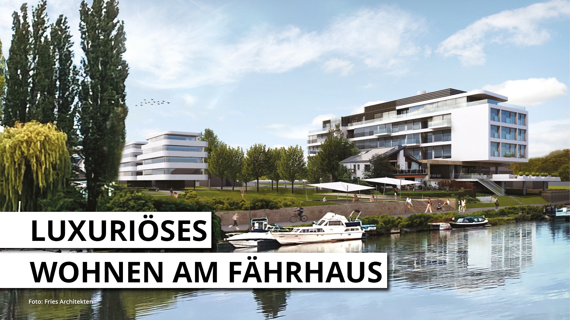 Luxuriöses Wohnen am Fährhaus