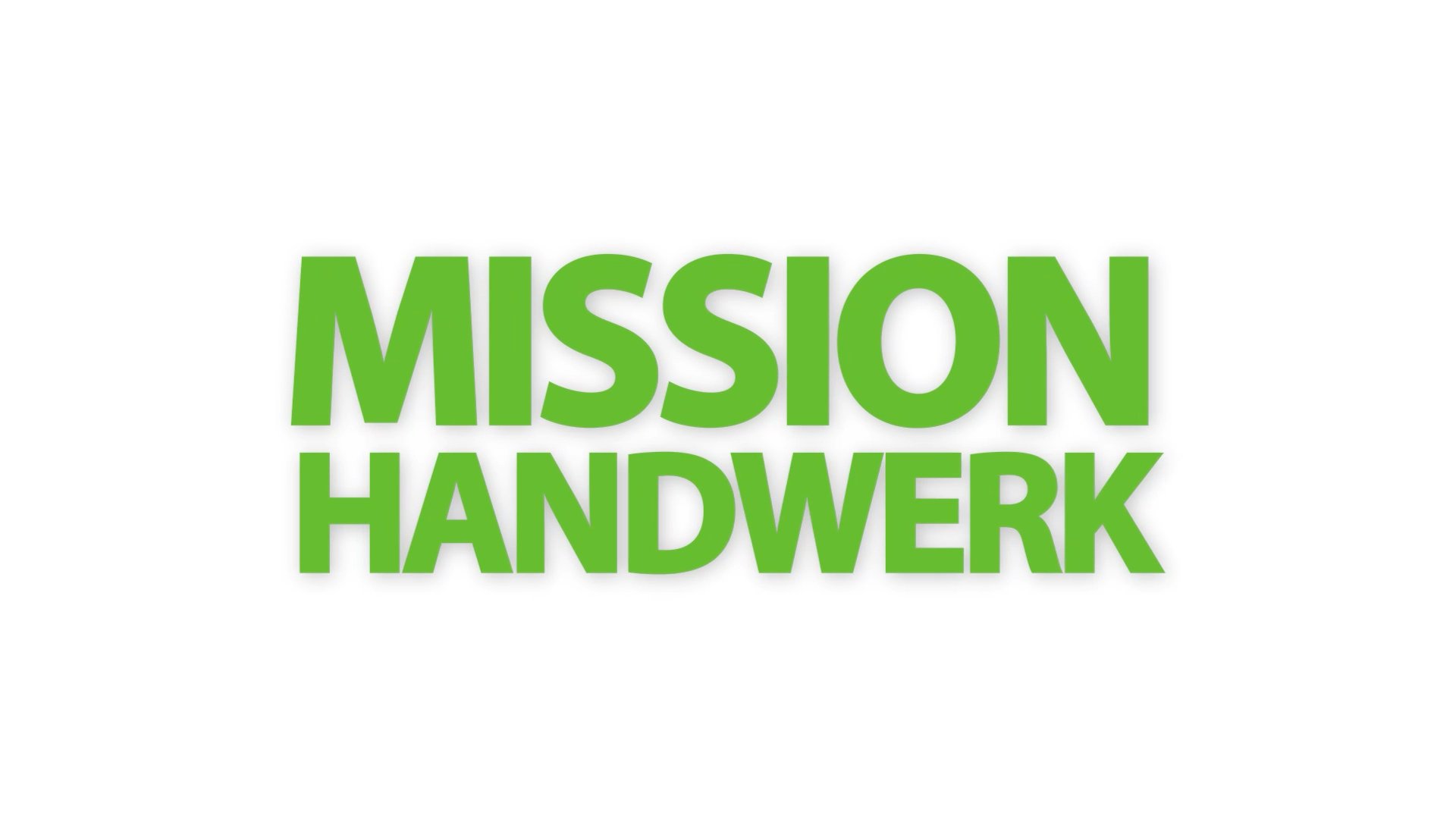 Mission Handwerk - Meister' die Zukunft