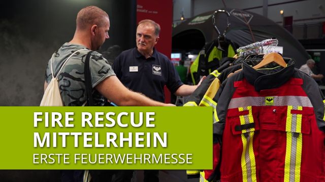 Fire Rescue Mittelrhein: Erfolgreiche Premiere der Feuerwehrmesse in Koblenz