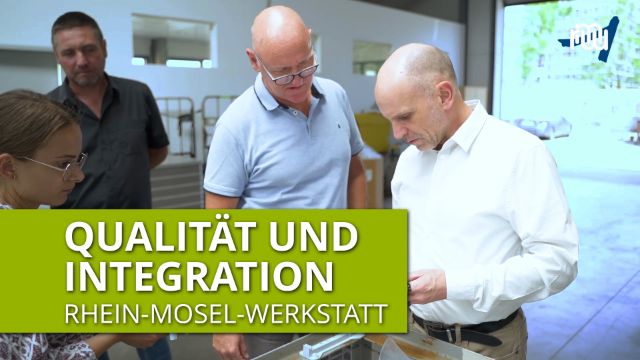  Qualität und Integration: Die Rhein-Mosel-Werkstatt als Vorbild für inklusives Arbeiten