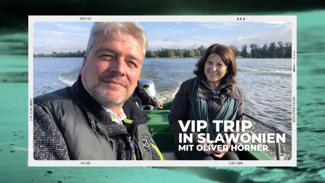 VIP-Trip | In Slawonien mit Oliver Hörner