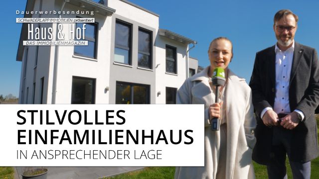Dauerwerbesendung | Stilvolles Einfamilienhaus in Höhr-Grenzhausen | Haus und Hof