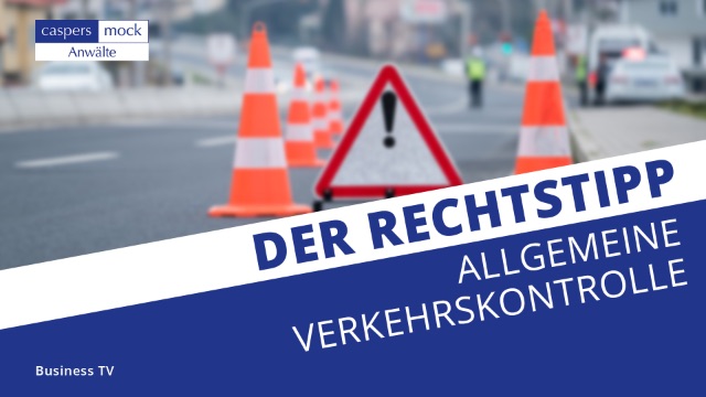 Business TV | Allgemeine Verkehrskontrolle durch die Polizei