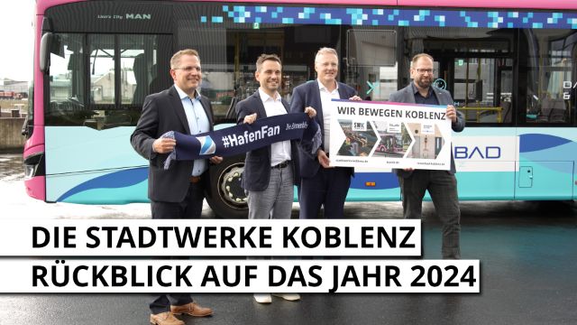 Die Stadtwerke Koblenz - Rückblick auf das Jahr 2024