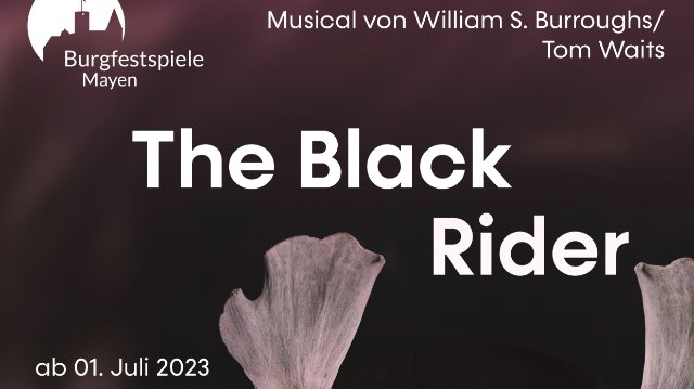 "The Black Rider" auf der Burghofbühne