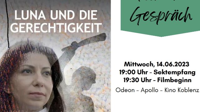 "Luna und die Gerechtigkeit" im Odeon Apollo Kino in Koblenz 
