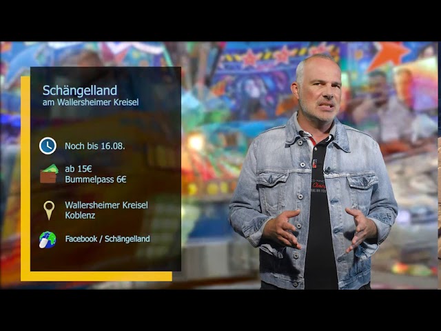 Veranstaltungstipps in & rund um Koblenz | 6.8.2020